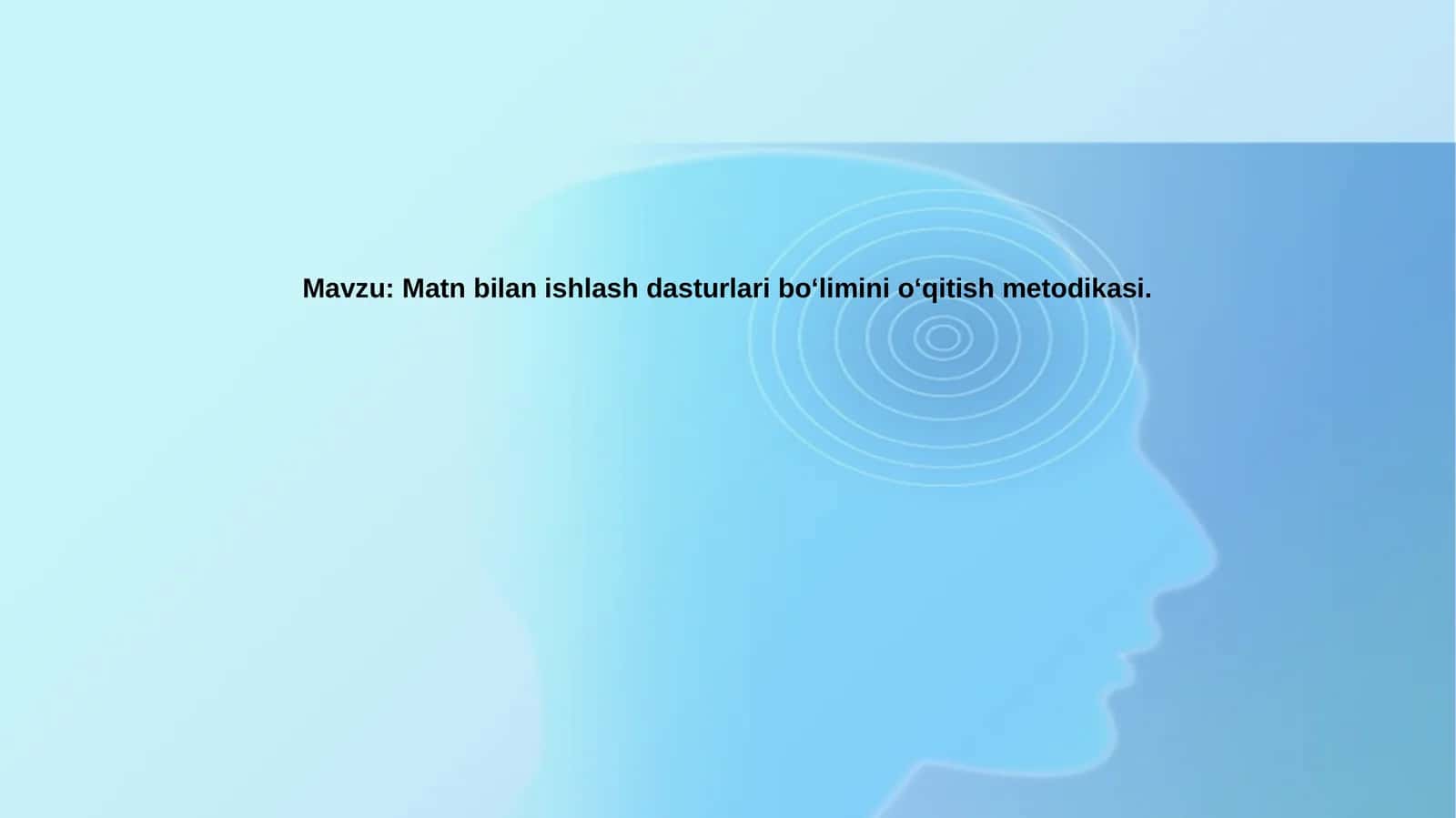 Matnbilanishlashdasturlaribo‘liminio‘qitishmetodikasi
