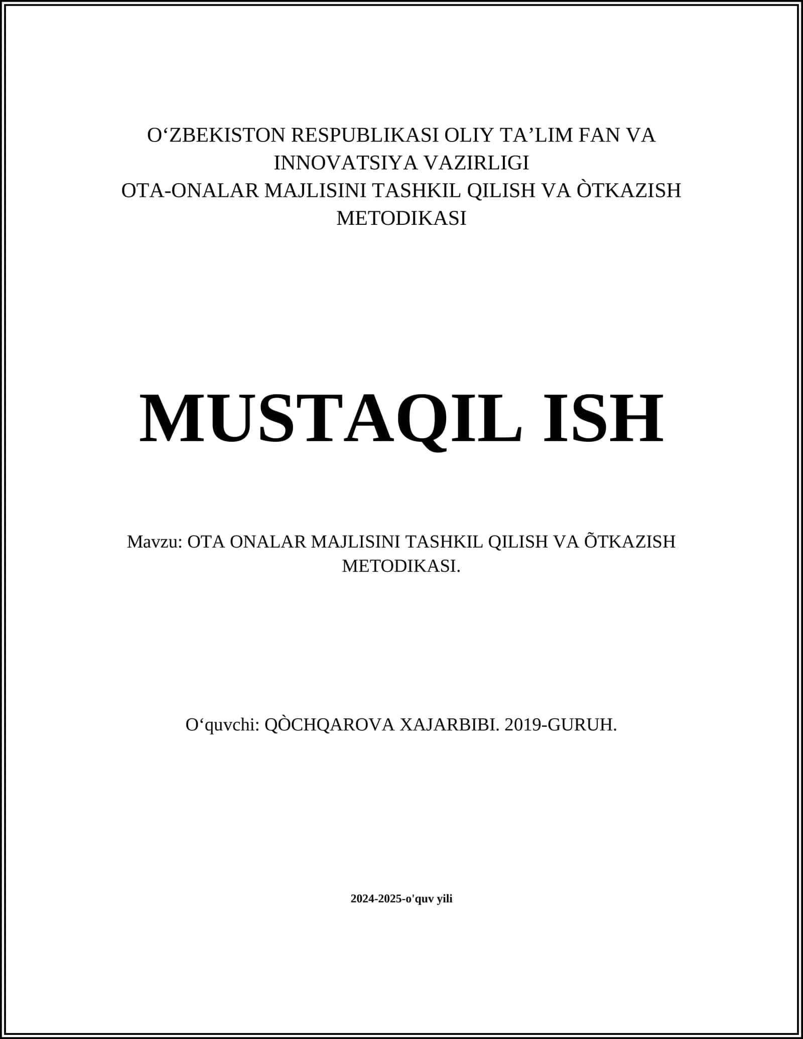 OTA-ONALAR MAJLISINI TASHKIL QILISH VA ÒTKAZISH METODIKASI