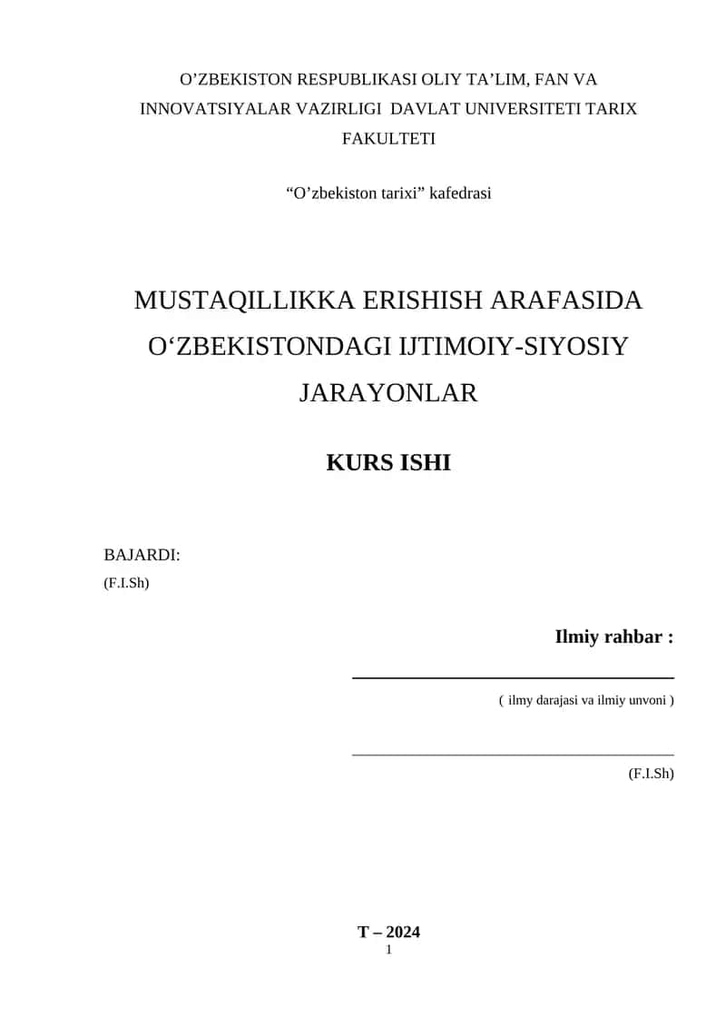 MUSTAQILLIKKA ERISHISH ARAFASIDA O‘ZBEKISTONDAGI IJTIMOIY-SIYOSIY JARAYONLAR