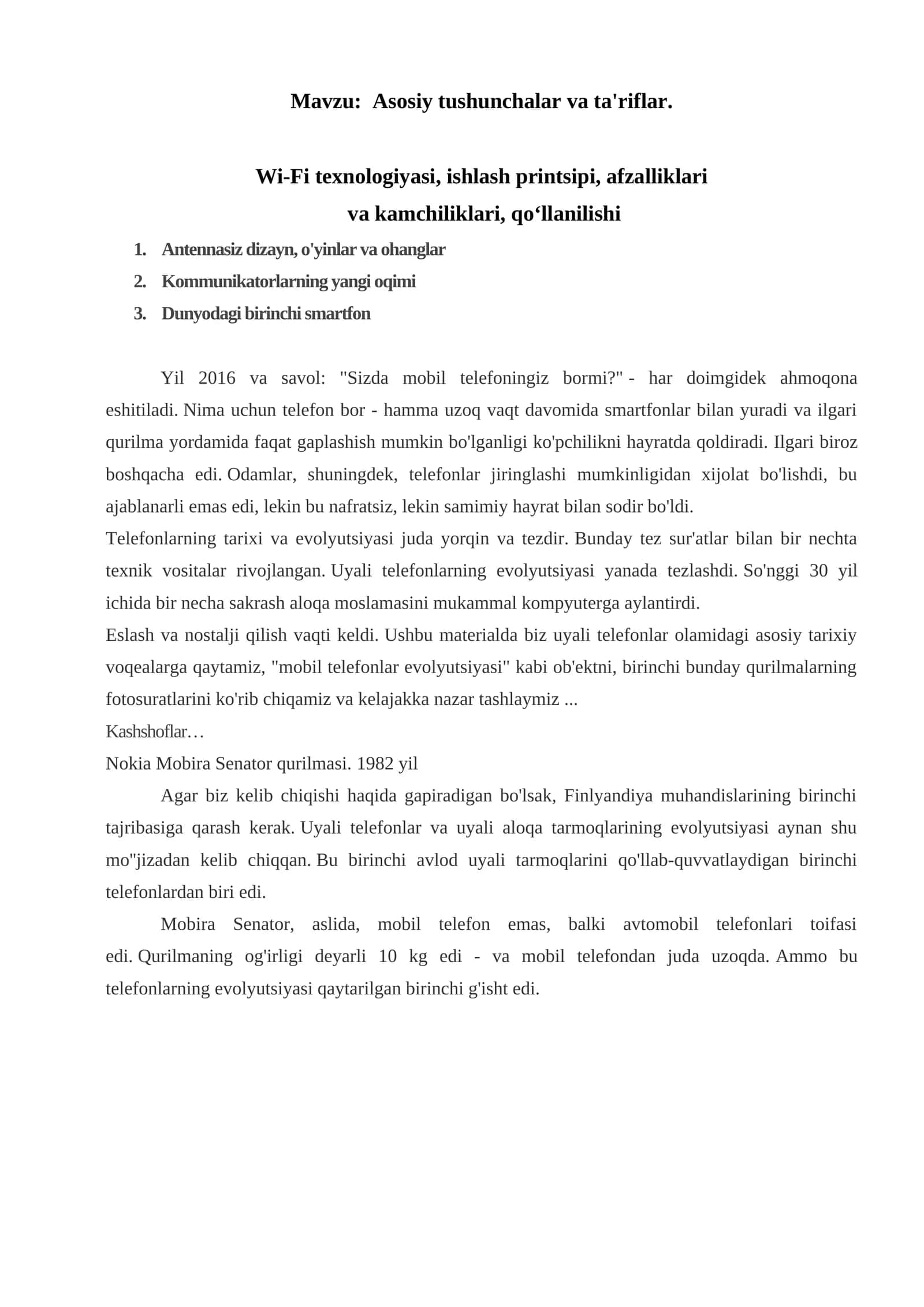 Asosiy tushunchalar va ta'riflar. Wi-Fi texnologiyasi, ishlash printsipi, afzalliklari va kamchiliklari, qo‘llanilishi