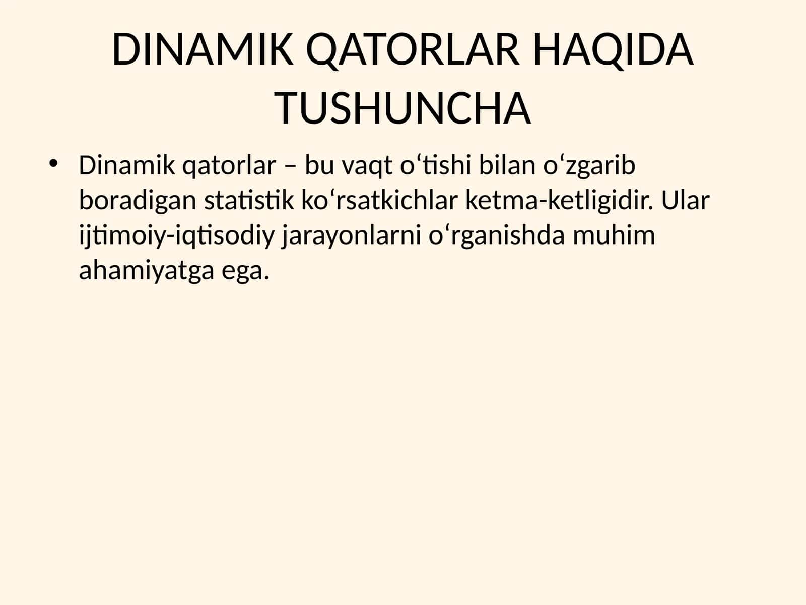 DINAMIK QATORLAR HAQIDA TUSHUNCHA
