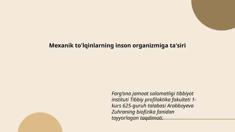 Mexanik to'lqinlarning inson organizmiga ta'siri