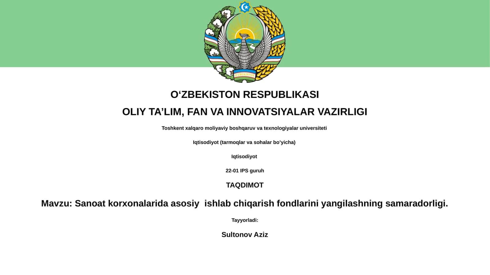 Sanoat korxonalarida asosiy ishlab chiqarish fondlarini yangilashning samaradorligi