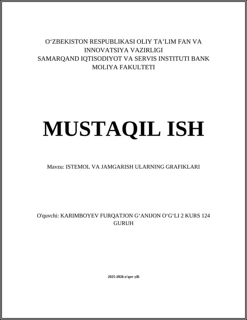 ISTEMOL VA JAMGARISH ULARNING GRAFIKLARI