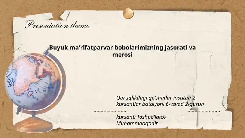 Buyuk Maʼrifatparvar Bobolarimizning Jasorati va Merosi