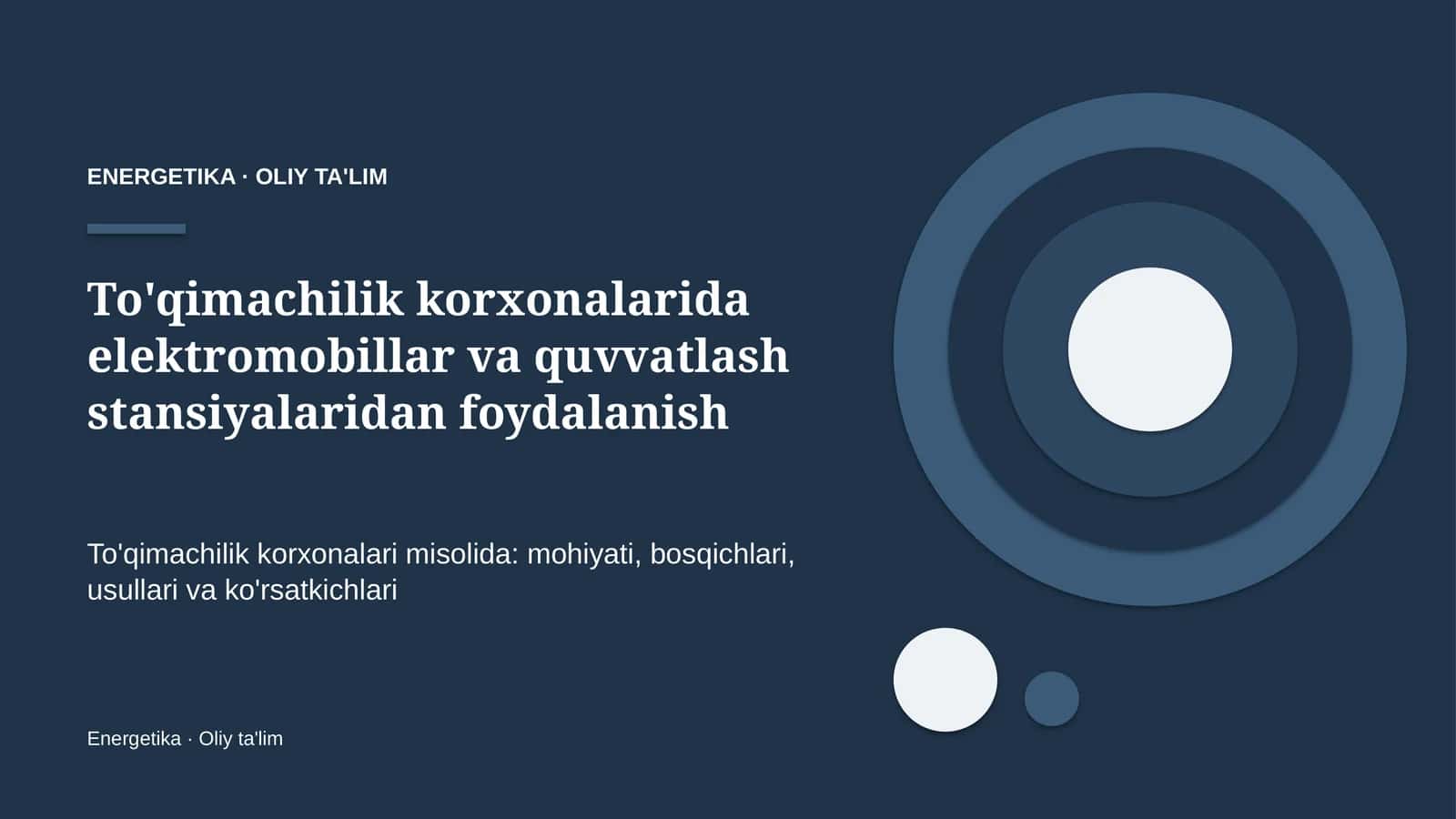 To'qimachilik korxonalarida elektromobillar va quvvatlash stansiyalaridan foydalanish