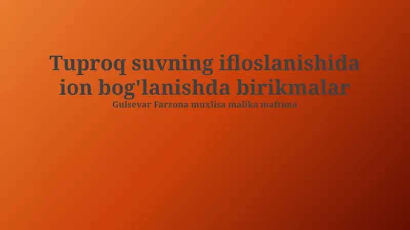 Ionli birikmalar bilan ifloslanish