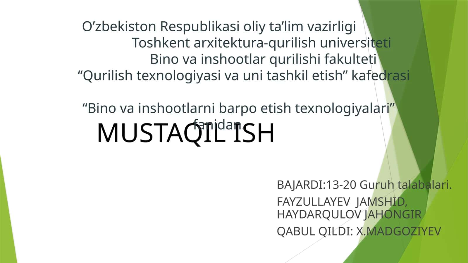 Zavodda tayyorlangan konstruksiyalardan bino va inshoatlarni barpo etish texnalogiyasi