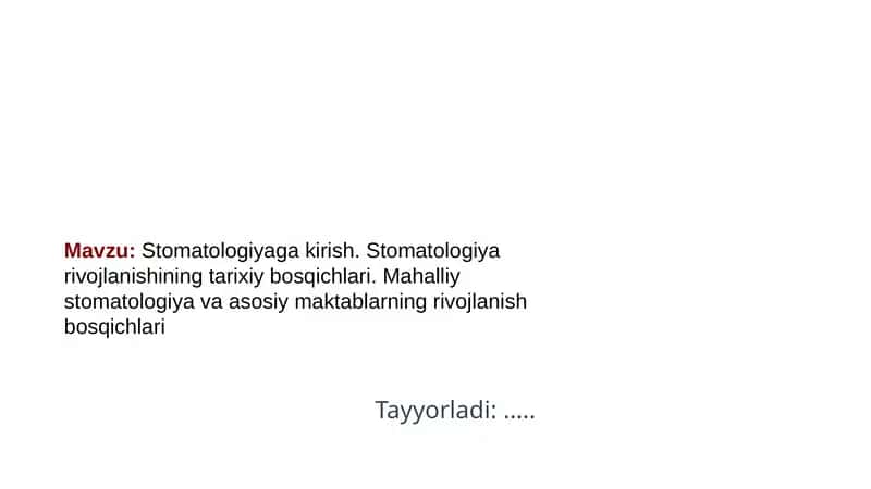 Stomatologiyaga kirish