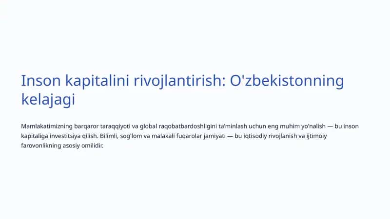 Inson kapitali rivojlantirish: O'zbekistonning kelajagi