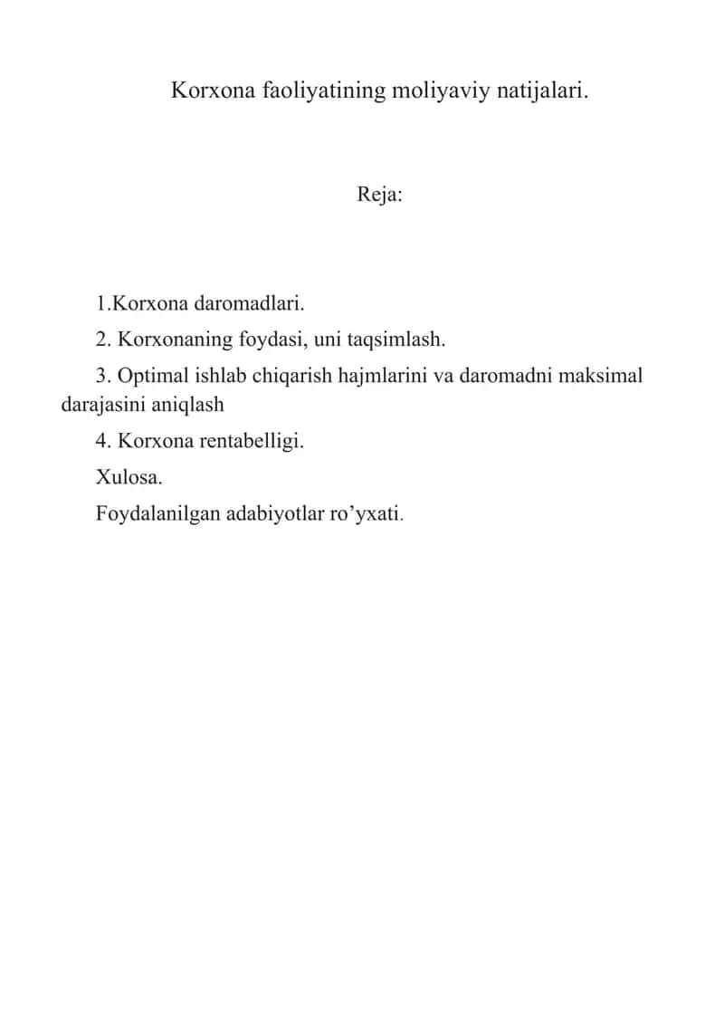 Korxona faoliyati moliyaviy natijalari.