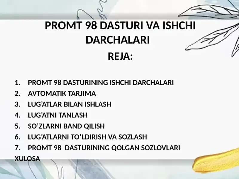 Promt 98 dasturi VA ishchidarchalari