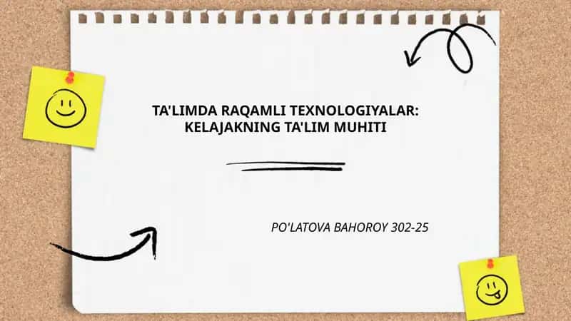 TA'LIMDA RAQAMLI TEXNOLOGIYALAR: KELAJAKNING TA'LIM MUHITI