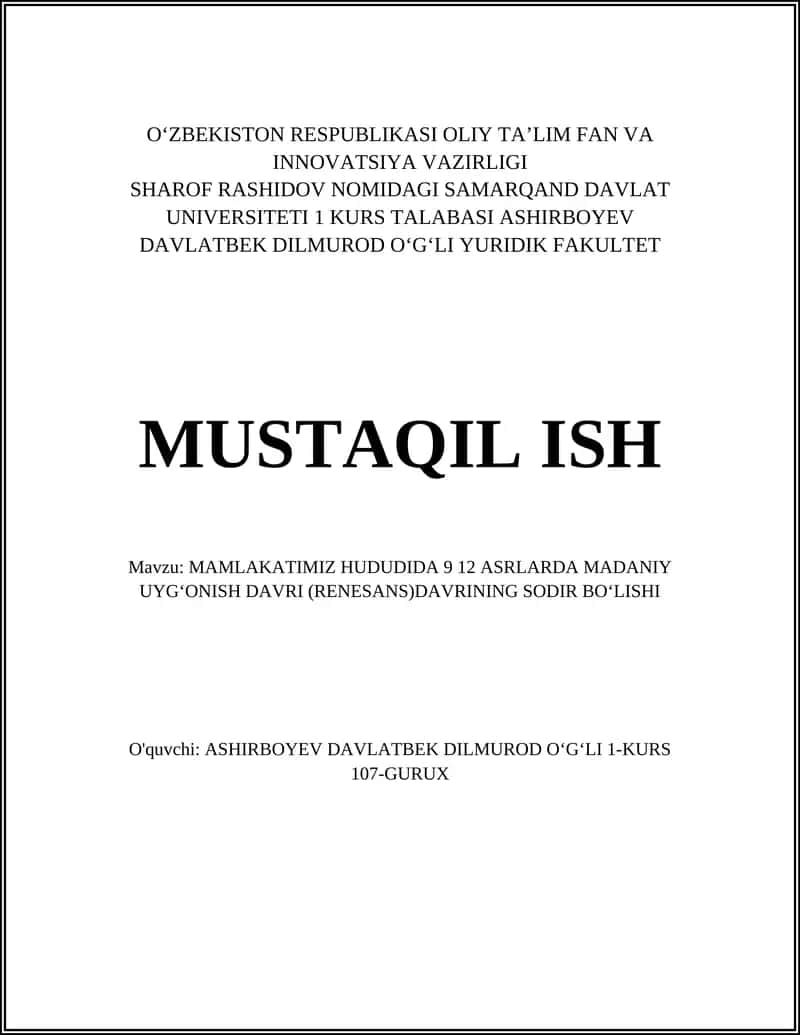 Mamlakatimiz hududida 9-12 asrlarda madaniy uygonish davri (Renesans) davrining sodir bo'lishi