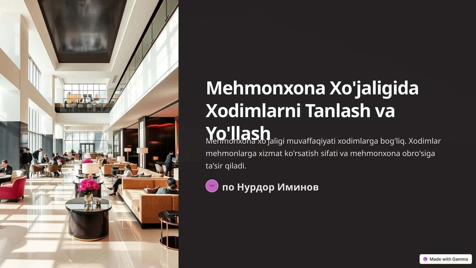 Mehmonxona Xo'jaligida Xodimlarni Tanlash va Yo'llash