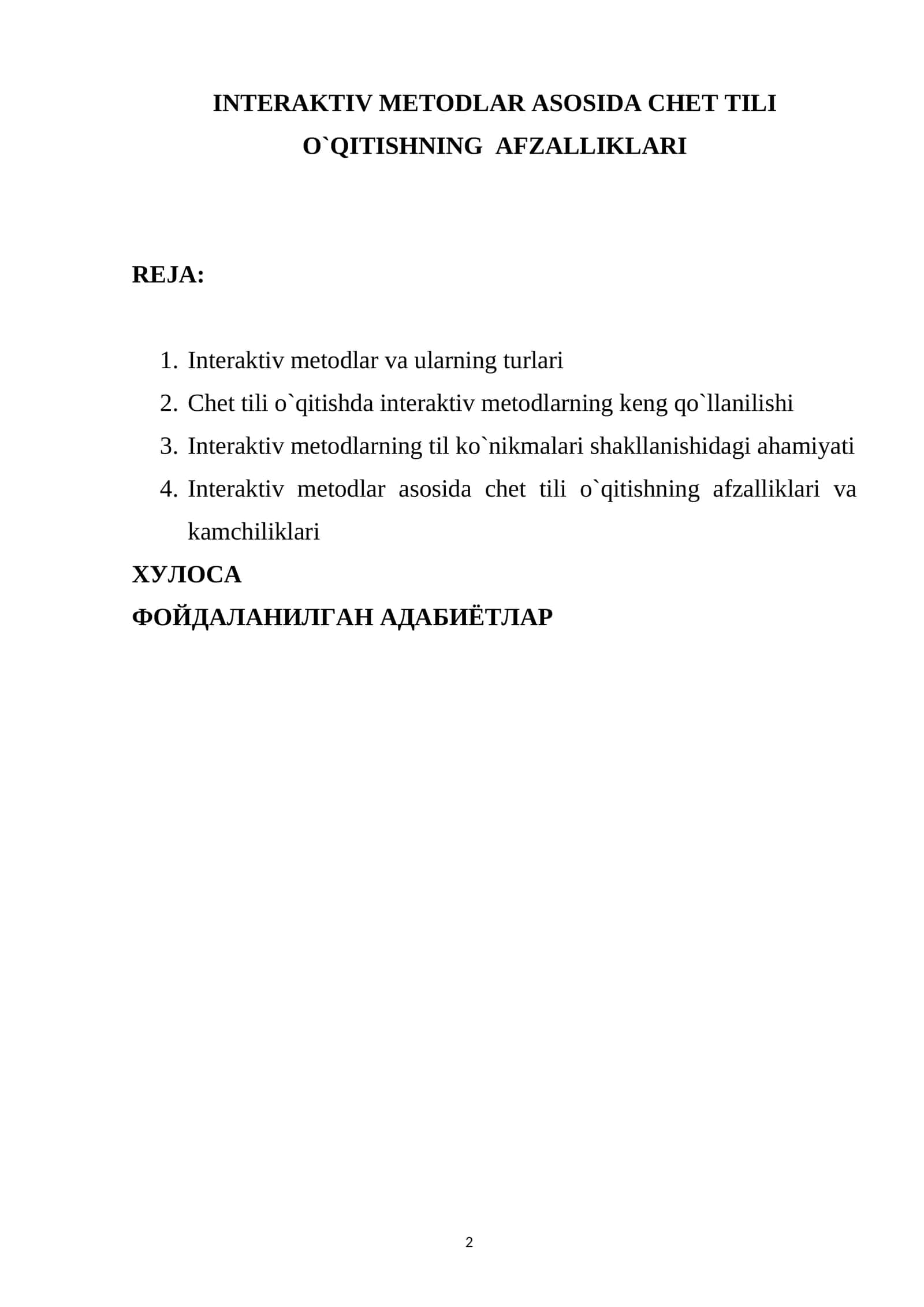 INTERAKTIV METODLAR ASOSIDA CHET TILI O`QITISHNING AFZALLIKLARI