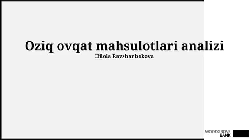 Oziq ovqat mahsulotlari analizi