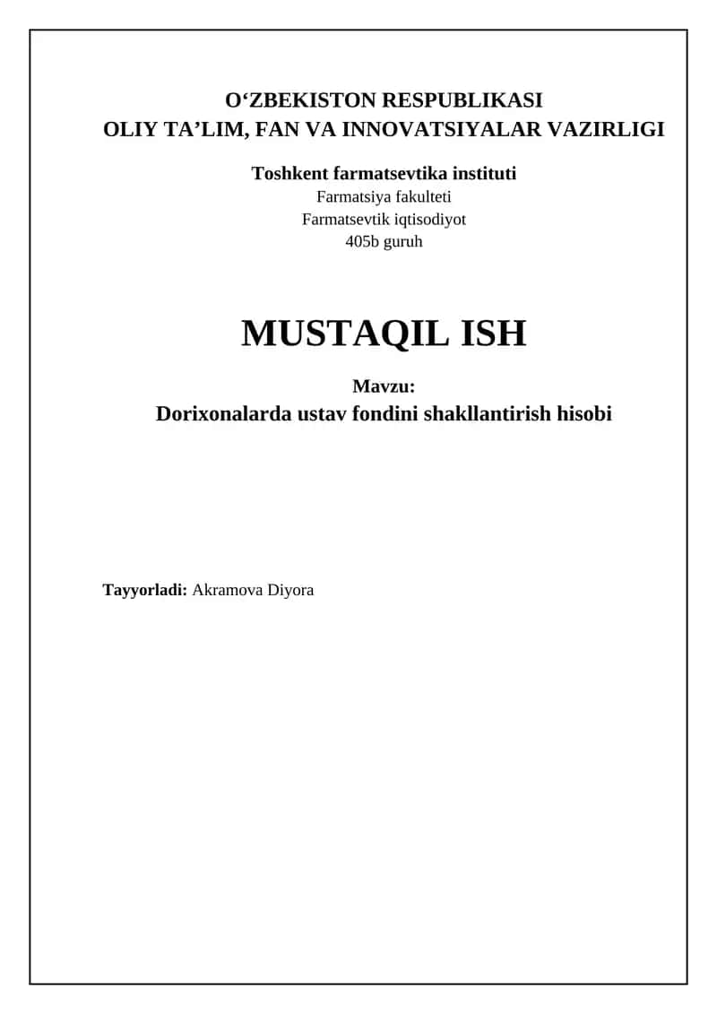 Dorixonalarda ustav fondini shakllantirish hisobi
