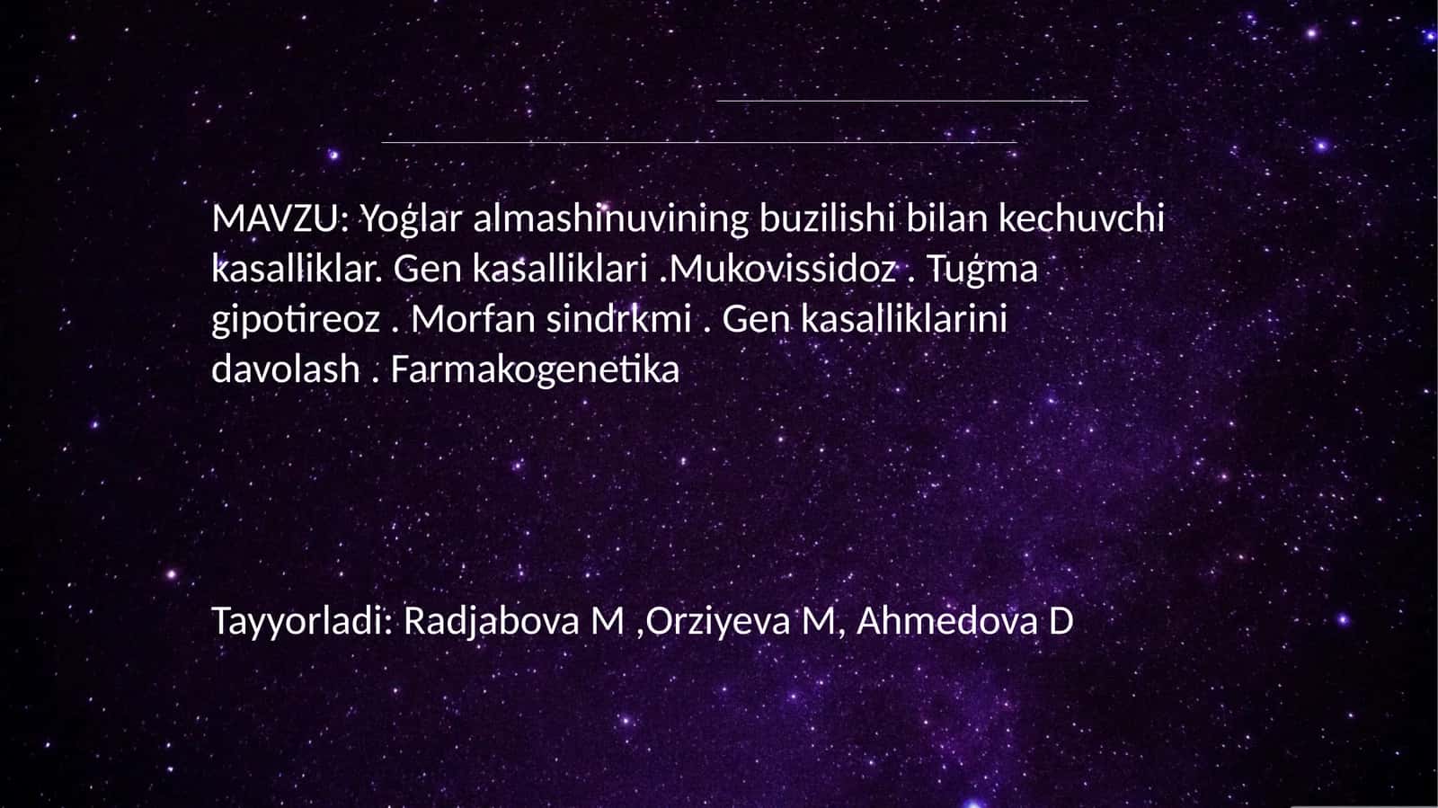 Yoģlar almashinuvining buzilishi bilan kechuvchi kasalliklar. Gen kasalliklari.Mukovissidoz. Tuģma gipotireoz. Morfan sindrkmi. Gen kasalliklarini davolash. Farmakogenetika