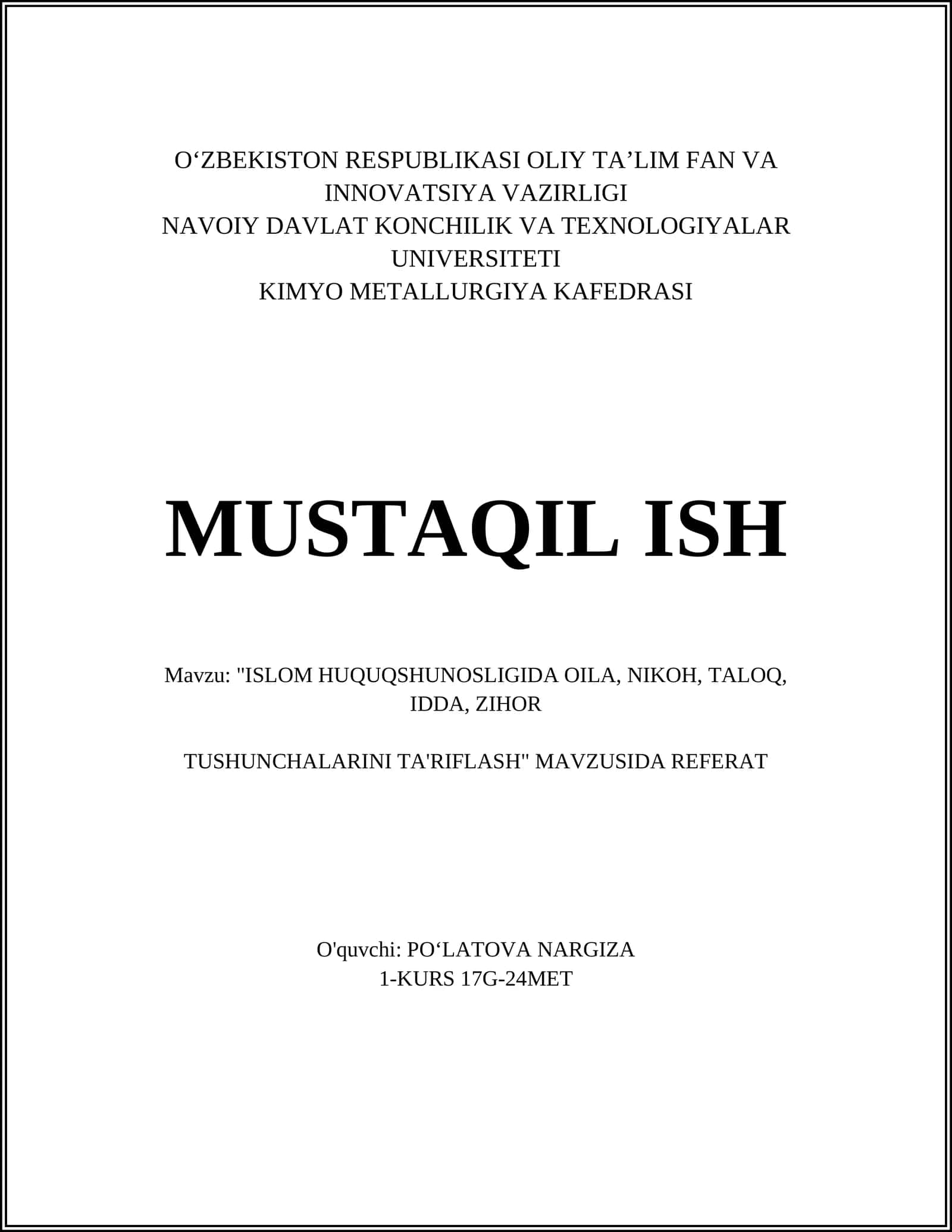 "ISLOM HUQUQSHUNOSLIGIDA OILA, NIKOH, TALOQ, IDDA, ZIHOR TUSHUNCHALARINI TA'RIFLASH" MAVZUSIDA REFERAT