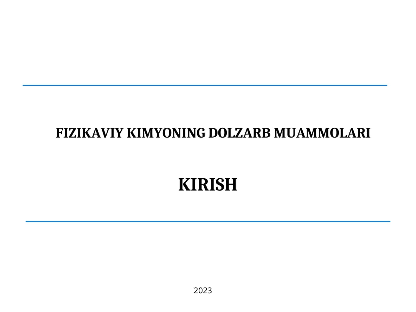 FIZIKAVIY KIMYONING DOLZARB MUAMMOLARI
