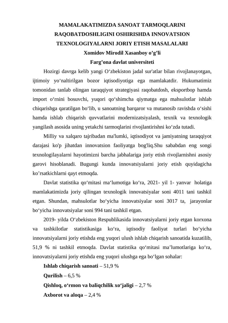 MAMALAKATIMIZDA SANOAT TARMOQLARINI RAQOBATDOSHLIGINI OSHIRISHDA INNOVATSION TEXNOLOGIYALARNI JORIY ETISH MASALALARI