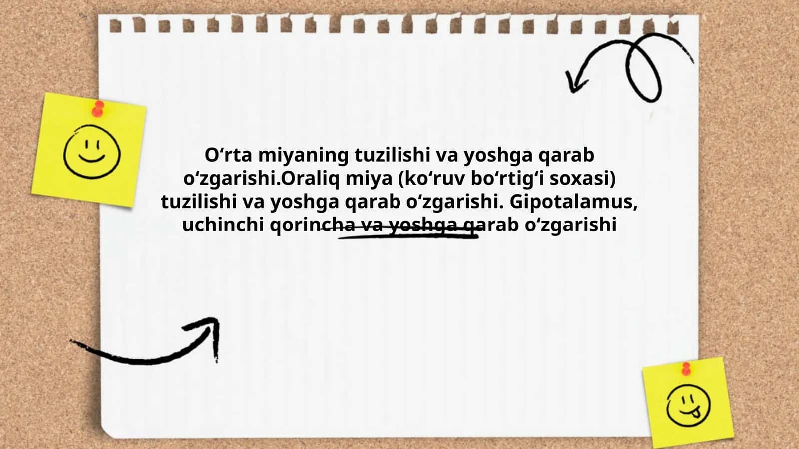 Oʻrta miyaning tuzilishi va yoshga qarab oʻzgarishi