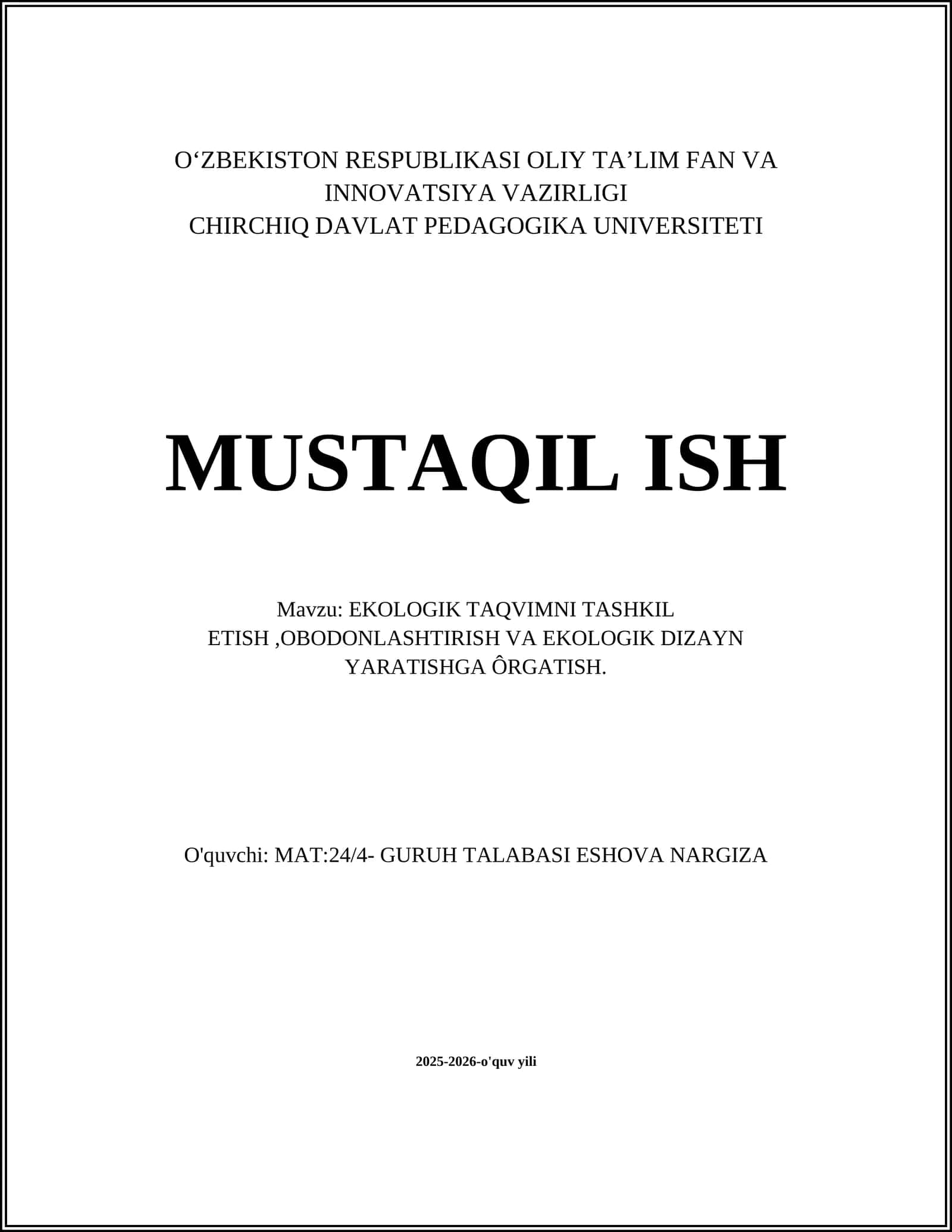 EKOLOGIK TAQVIMNI TASHKIL ETISH, OBODONLASHTIRISH VA EKOLOGIK DIZAYN YARATISHGA ÔRGATISH