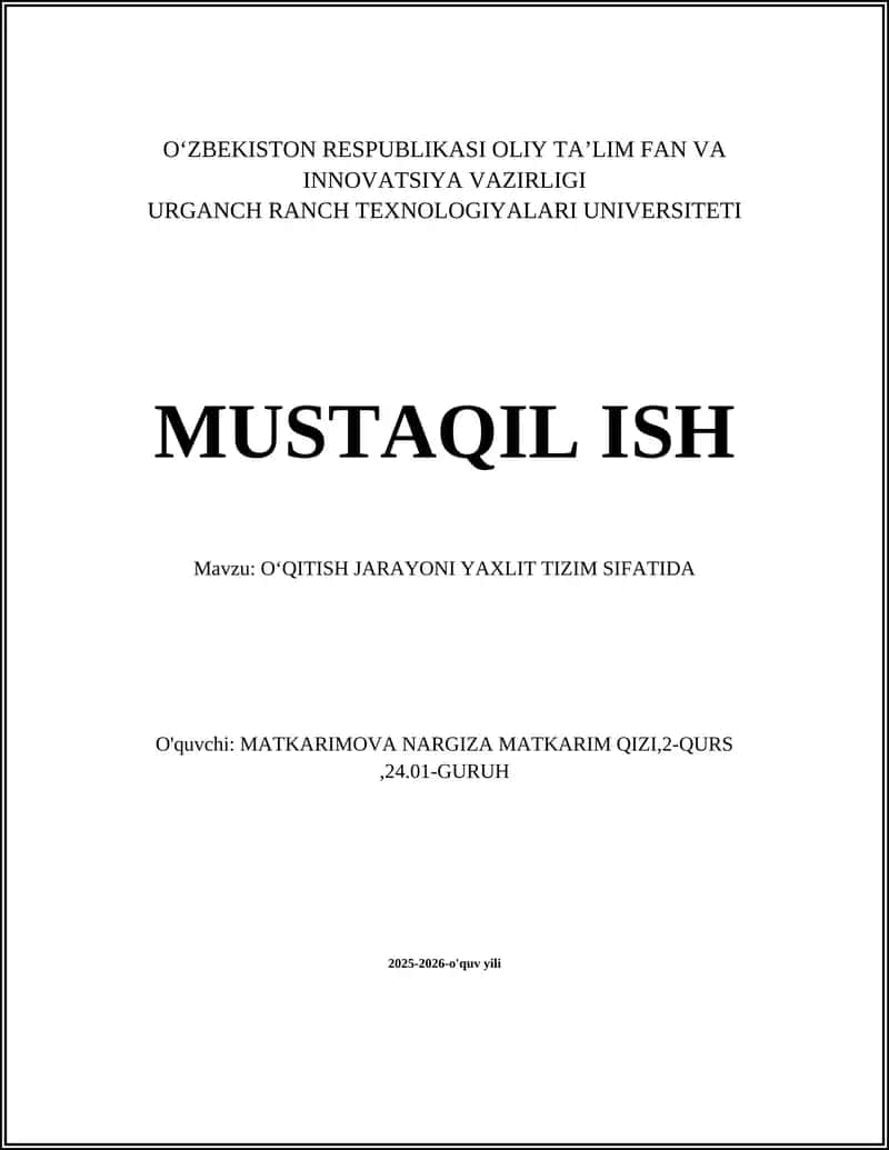 OʻQITISH JARAYONI YAXLIT TIZIM SIFATIDA