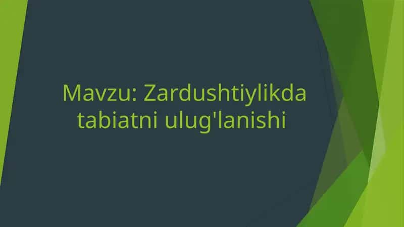 Zardushtiylikdatabiatniulug'lanishi