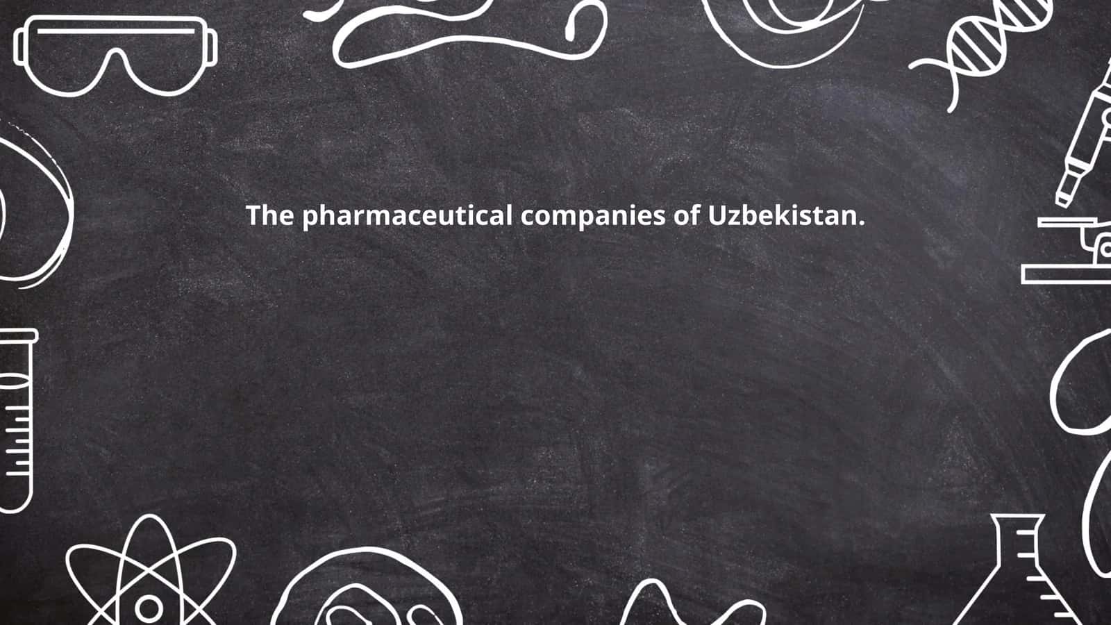 Pharmaceutical Industry in Uzbekistan