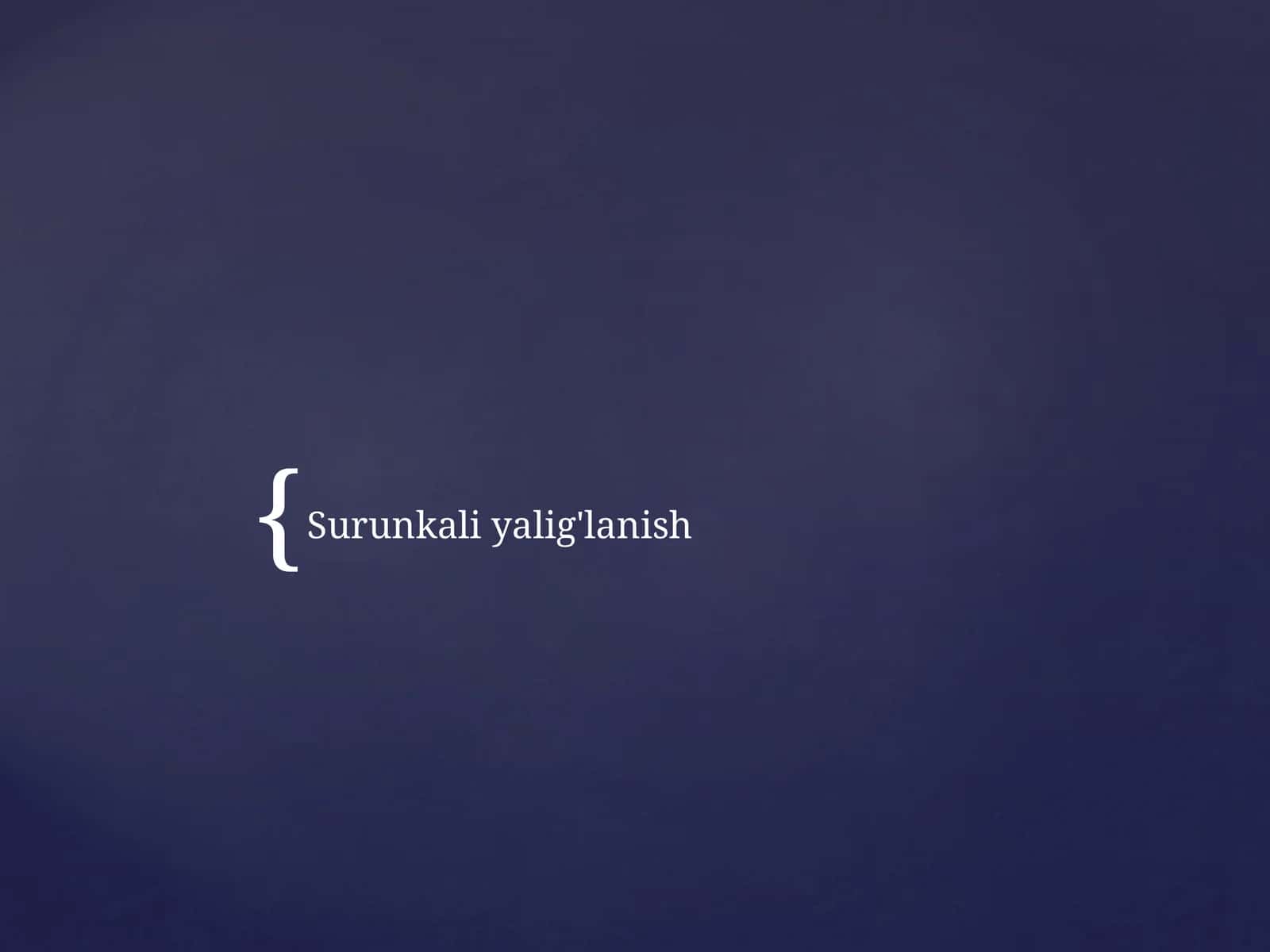 Surunkaliyalig'lanish