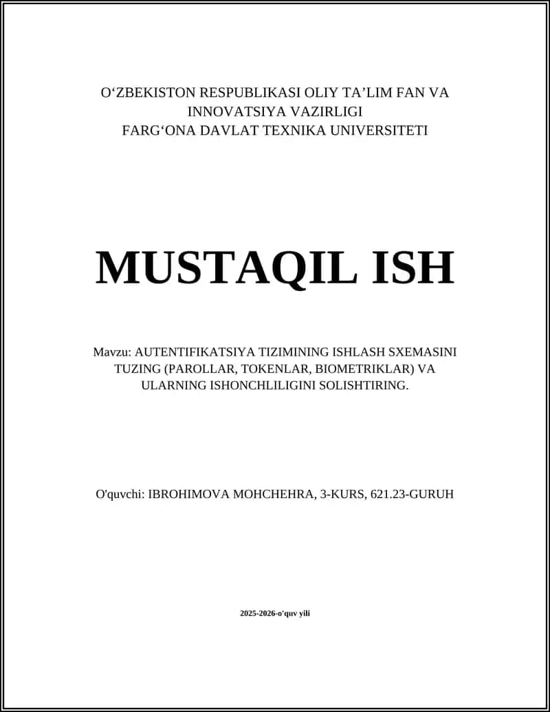 Autentifikatsiya Tizimining Ishlash Sxemasi