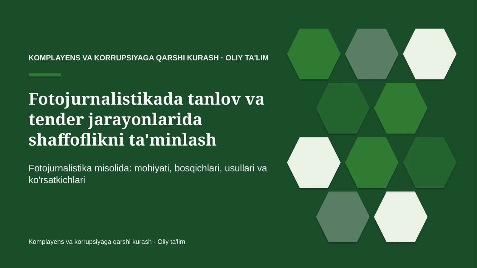 fotojurnalistikada tanlov va tender jarayonlarida shaffoflikni ta'minlash 1508