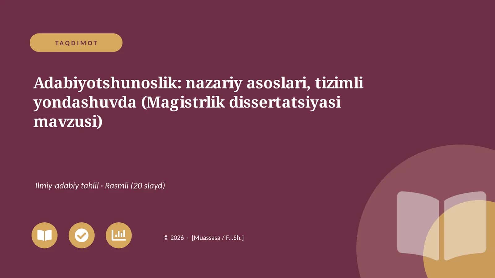 Adabiyotshunoslik: nazariy asoslari, tizimli yondashuvda (Magistrlik dissertatsiyasi mavzusi)