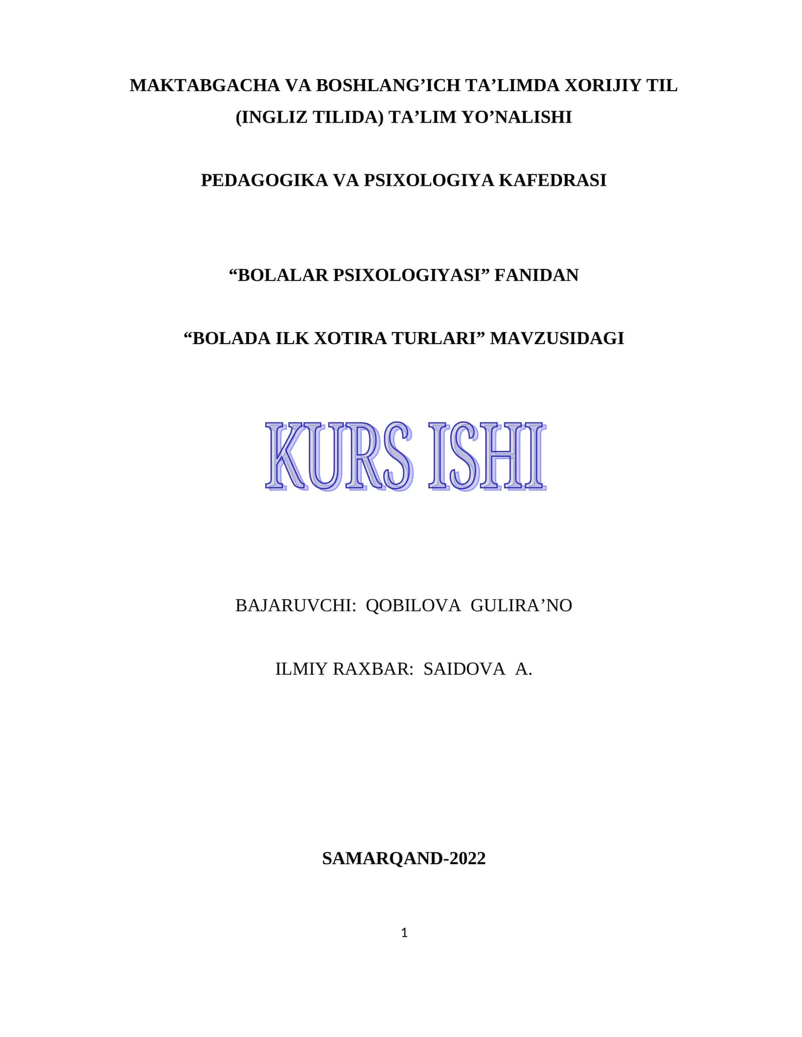 Bolar psixologiyasi - Bolada ilk xotira turlari