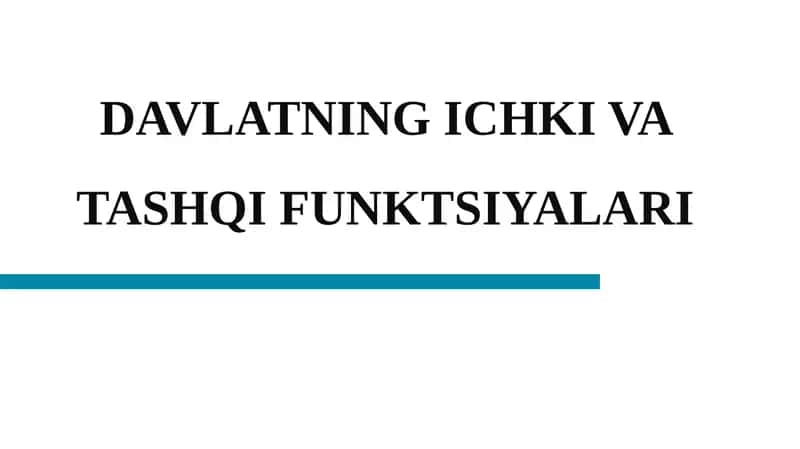 Davlatning Ichkivatashqi Funktsiyalari