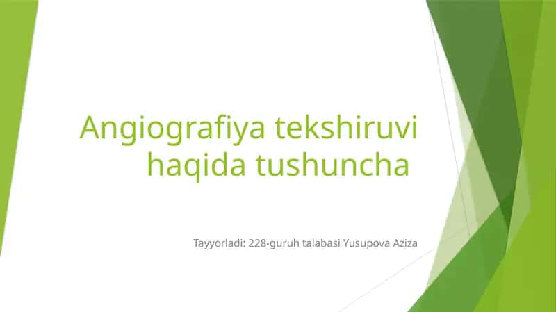 Angiografiya tekshiruvi haqida tushuncha