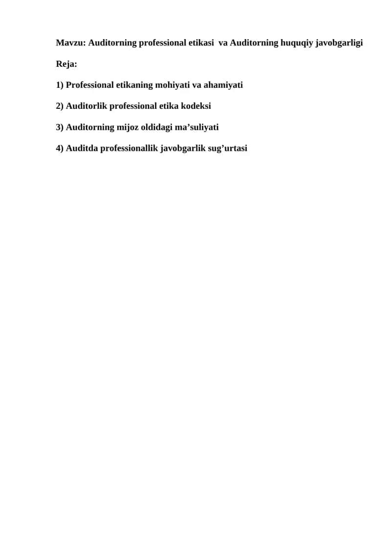 Auditorning professional etikasi va Auditorning huquqiy javobgarligi