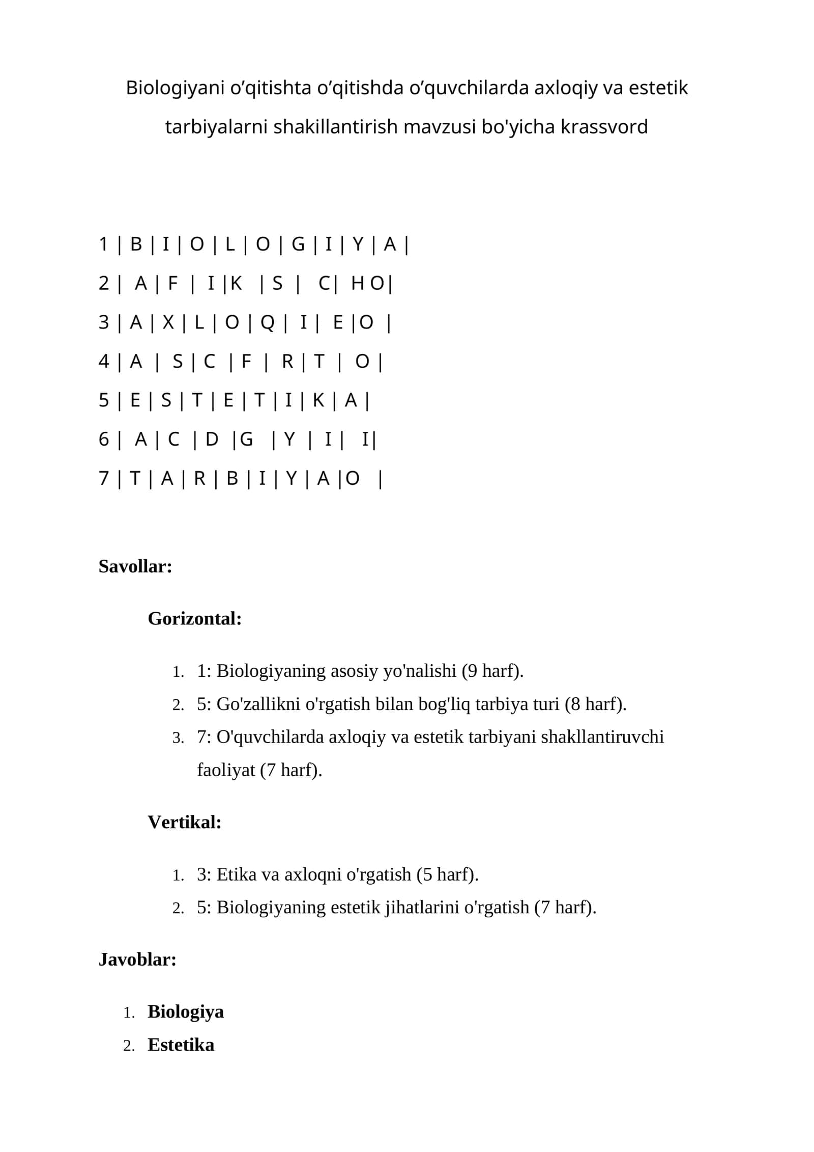 Biologiyani o’qitishta o’qitishda o’quvchilarda axloqiy va estetik tarbiyalarni shakillantirish mavzusi bo'yicha krassvord