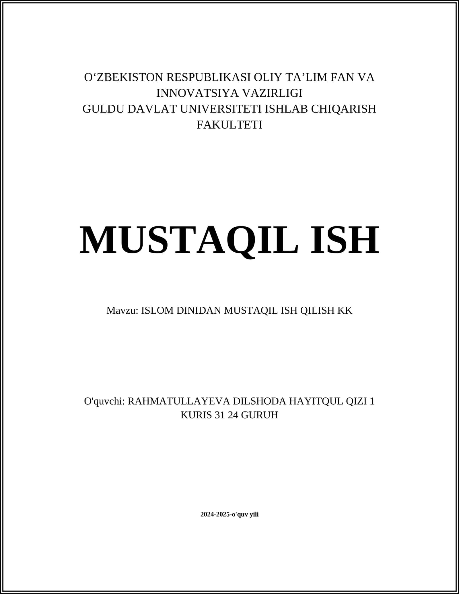 ISLOM DINIDAN MUSTAQIL ISH QILISH KK