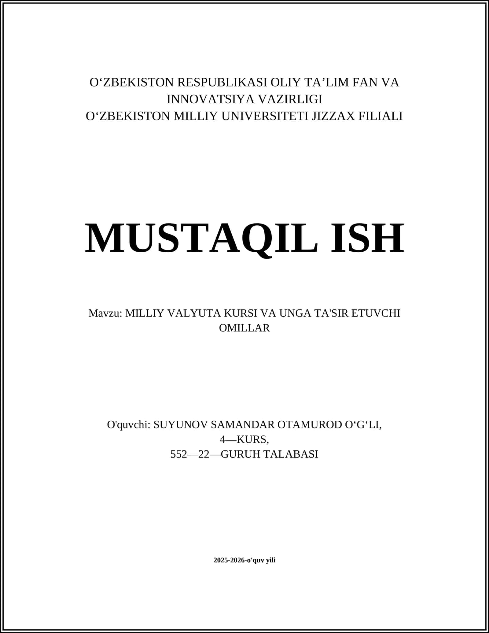 MILLIY VALYUTA KURSI VA UNGA TA'SIR ETUVCHI OMILLAR