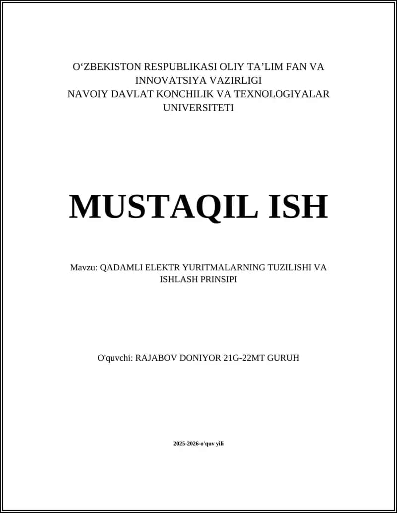 QADAMLI ELEKTR YURITMALARNING TUZILISHI VA ISHLASH PRINSIPI