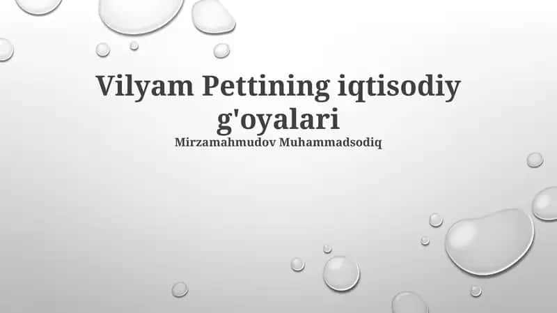 Uilyam Pettining Iqtisodiy G'oyalari