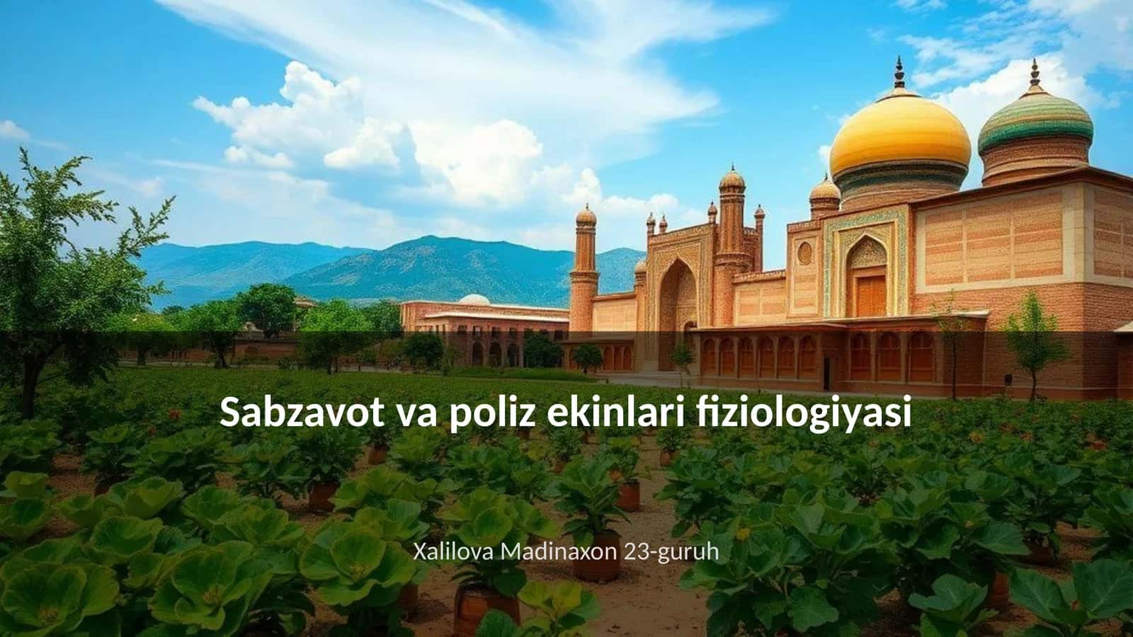Sabzavot va poliz ekinlari fiziologiyasi