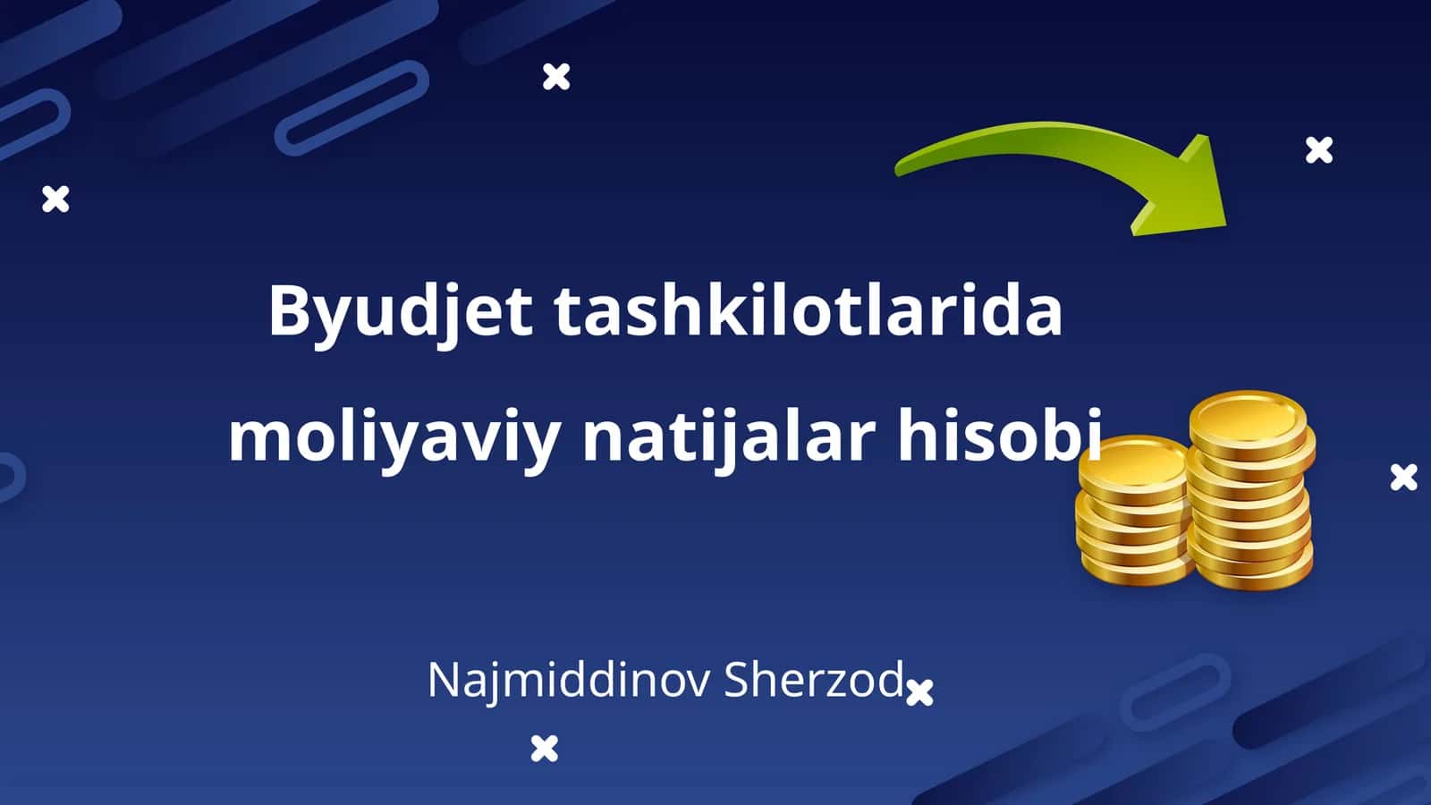 Byudjet tashkilotlarida moliyaviy natijalar hisobi