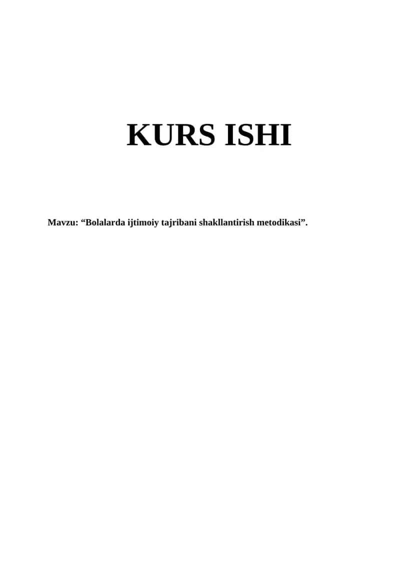 “Bolalarda ijtimoiy tajribani shakllantirish metodikasi”