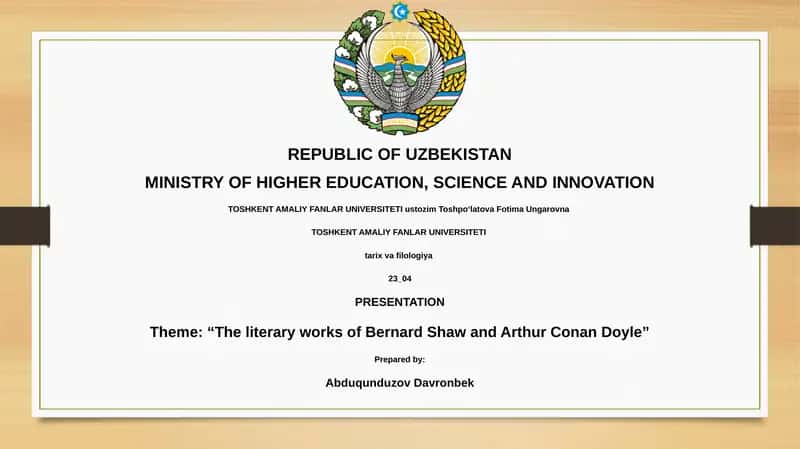 The literary works of Bernard Shaw and Arthur Conan Doyle