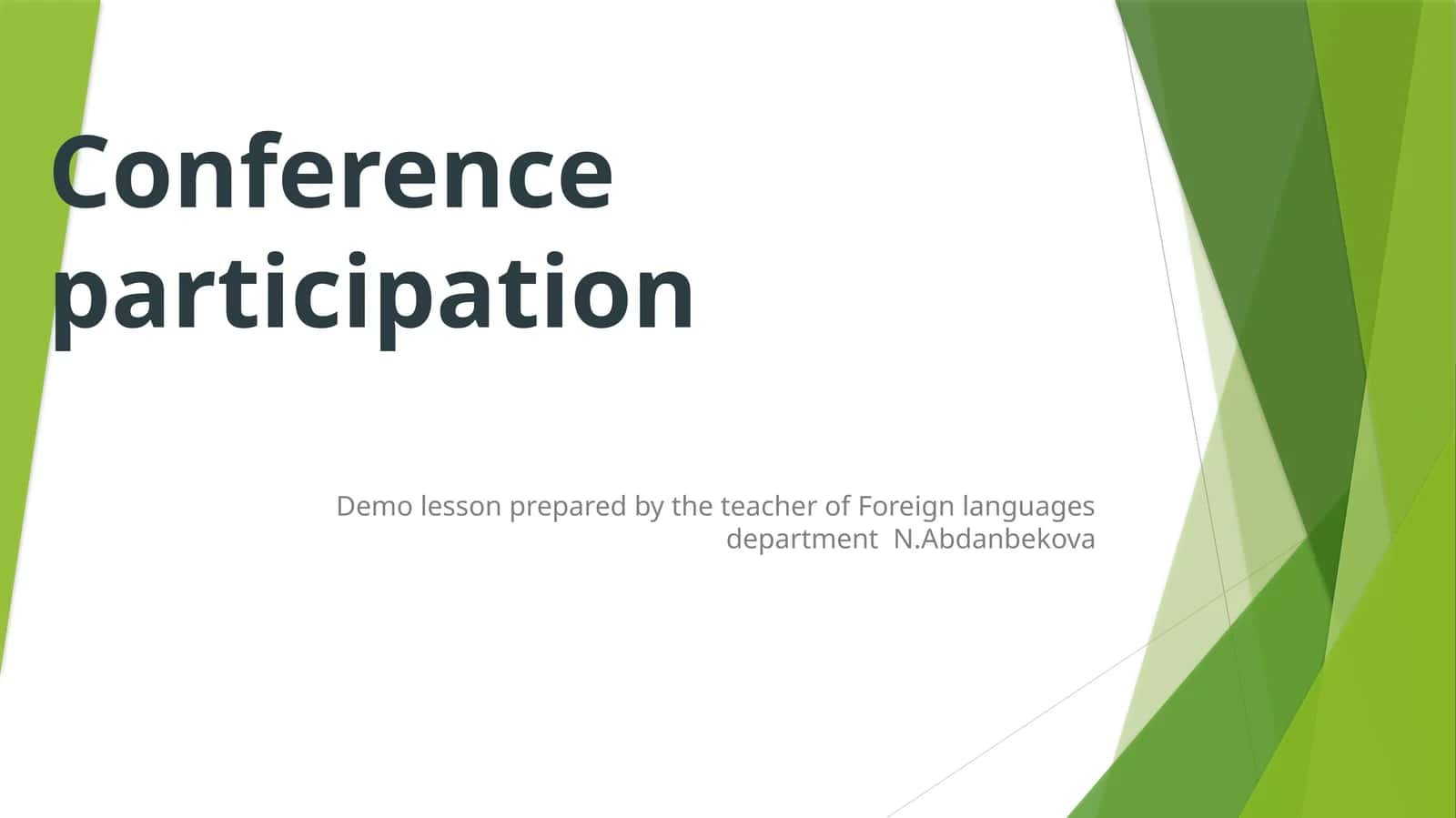 Demo lesson prepared by the teacher of Foreign languages department