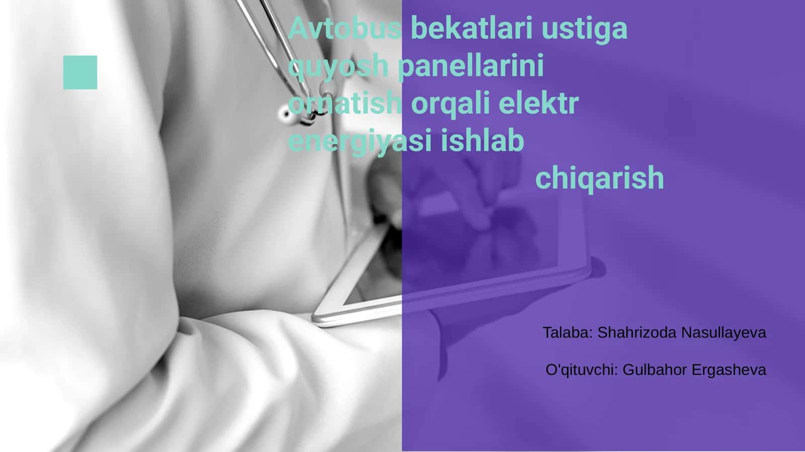 Avtobus bekatlari ustiga quyosh panellarini ornatish